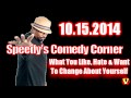 Speedy's Comedy Corner 10.15.2014