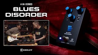 Keeley Electronics Blues Disorder Overdrive and Distortion (4-in-1 Series)