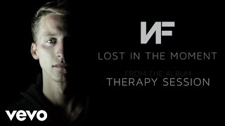 Watch Nf Lost In The Moment feat Jonathan Thulin video