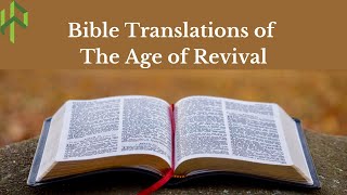 Bible Translations Of The Age Of Revival I Miles Coverdale I William Tyndale I English Bible History