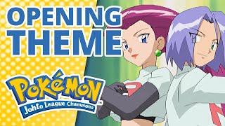 Pokémon: Johto League Champions 🏆 | Opening Theme