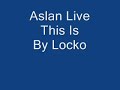 Aslan-This Is (live)
