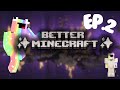 (BETTER MINECRAFT EP.2) Opening the Everdawn dimension✨