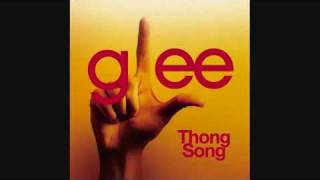 Watch Glee Cast Thong Song video