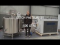 Automated stainless steel 500L batch pasteuriser
