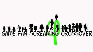 Game Fan Screaming Crossover V4