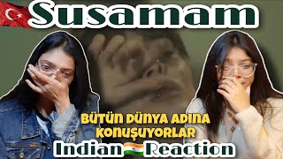 Indian🇮🇳Reaction//#susamam//🇹🇷These Singers are Speaking for whole world #emotio