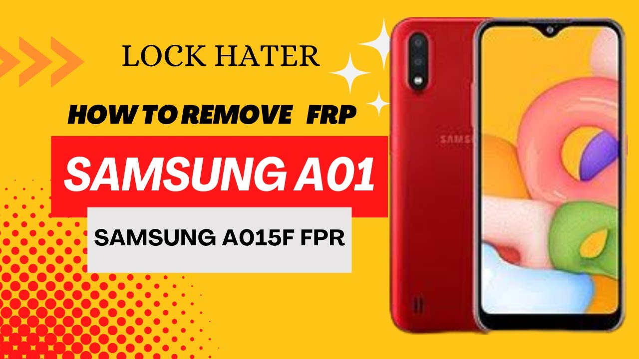 SAMSUNG A01 A015F FRP BYPASS HOW TO REMOVE GOOGLE SAMSUNG A01 A015F FRP BYPASS HOW TO REMOVE GOOGLE