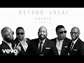 Beyond Vocal Abantu (Audio) Ft. Hlengiwe Pearl Beyond Vocal Abantu (Audio) Ft. Hlengiwe Pearl
