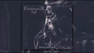 Watch Consummatum Est Funeral Procession video