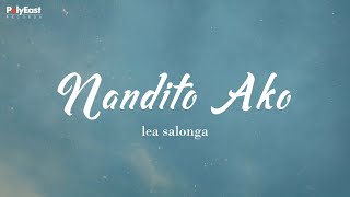 Watch Lea Salonga Nandito Ako video
