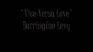Watch Barrington Levy Vice Versa Love video