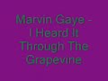 Marvin Gaye - I Heard It Through The Grapevine