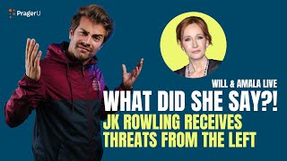 What Did She Say?! J.K. Rowling Gets Death Threats Over Comments - Will & Amala LIVE