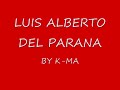 LUIS ALBERTO DEL PARANA 10_0001.wmv