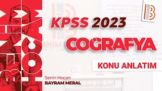 15) KPSS Coğrafya - Türkiye'nin Gölleri - Bayram MERAL (2023)