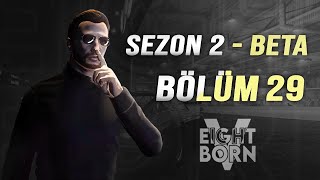 SEZON 2 BETA - SARU BÖLÜM 29 ( FASIL - DOĞA )