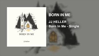 Watch Jj Heller Born In Me video