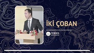 İki Çoban - İsmail Serinken