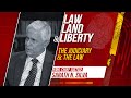 Law Land and Liberty Episode 26