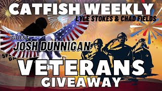 Catfish Weekly 434 HAPPY 4th OF JULY!!!!!!!!!
