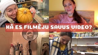 KĀ ES FILMĒJU SAVUS VIDEO? + ĶIRBJU ZUPA, SPOKI & SLINKUMA DIENAS AR DRAUDZENĒM!