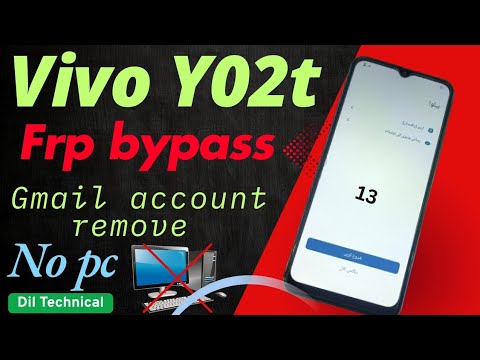 Vivo Y02t Frp bypass, Gmail account bypass android 13 Vivo Y02t Frp bypass, Gmail account bypass android 13