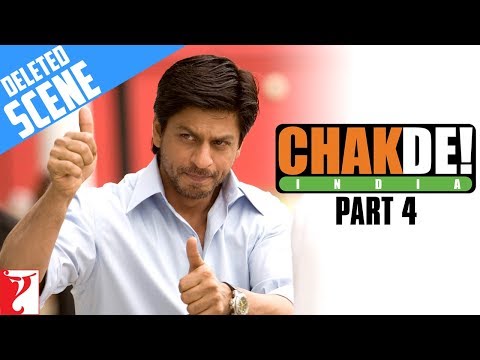 Deleted Scenes - Part 4 - Chak De India