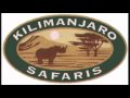 Kilamanjaro Safaris Radio Music- Hapa Duniani
