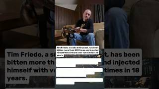 Breakthrough Universal Snake Antivenom From Tim Friedes Blood