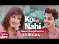 Koi Vi Nahi | Lyrical Video | Shirley Setia | Gurnazar | Latest Songs 2018 | Speed Records