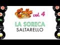 LA SORECA - SALTARELLO - BALLA E SORR... LA SORECA - SALTARELLO - BALLA E SORR...
