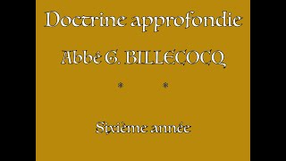 19H15 - Doctrine Approfondie - Cours 3 La Correction Fraternelle - Abbé G. Billecocq