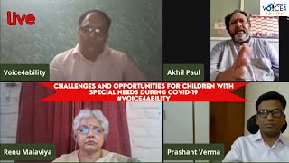 Challenges and opportunities forChildren’s withSpecial Needs during COVID19#voice4ability #facebook