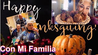 Thanksgiving En Casa de Mi Hermano Jesus y Carmelita 🙏