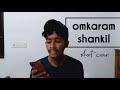 omkaram shankil short cover | jithin