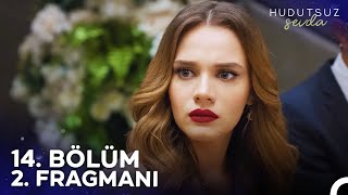 Hudutsuz Sevda 14. Bölüm 2. Fragmanı | 30 Saniyede Çok Adam Ölür!