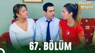 Hayat Bilgisi - 67. Bölüm Hd