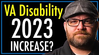 VA Disability Increase 2023? | COLA 2023 | Cost of Living Adjustment 2023 | VA Benefits | theSITREP