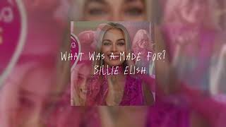 What Was I Made For - Billie Eilish (sped up)
