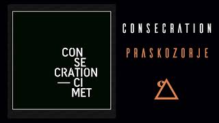 Watch Consecration Praskozorje video