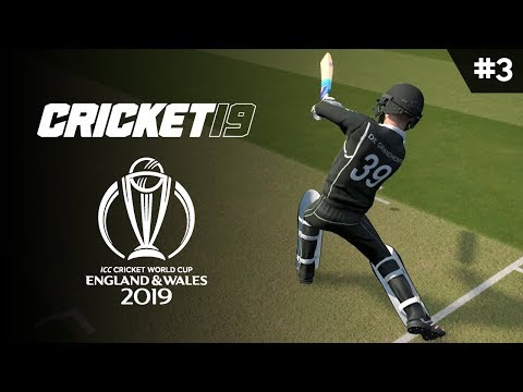 CRICKET 19 | WORLD CUP 2019 | GAME #3 (NZ VS RSA)