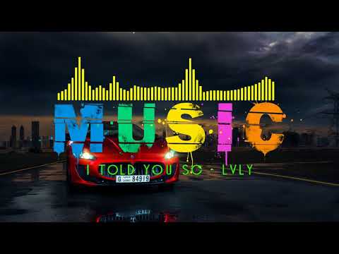 🔴 Pop Music - I Told You So - Lvly # 154