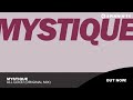 Mystique - ALL GOOD (Original Mix)