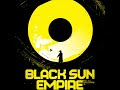 Black Sun Empire - Fragment