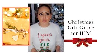 CHRISTMAS GIFT GUIDE FOR HIM - Tanya Louise