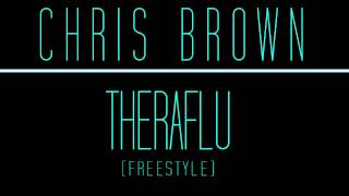 Watch Chris Brown Theraflu Freestyle video