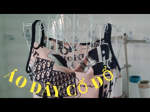 120/ cắt may ÁO DÂY/ ÁO DÂY CỔ ĐỔ rất đơn giản / ĐAM MÊ MAY VÁ HANA NGUYÊN