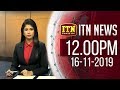 ITN News 12.00 PM 16-11-2019