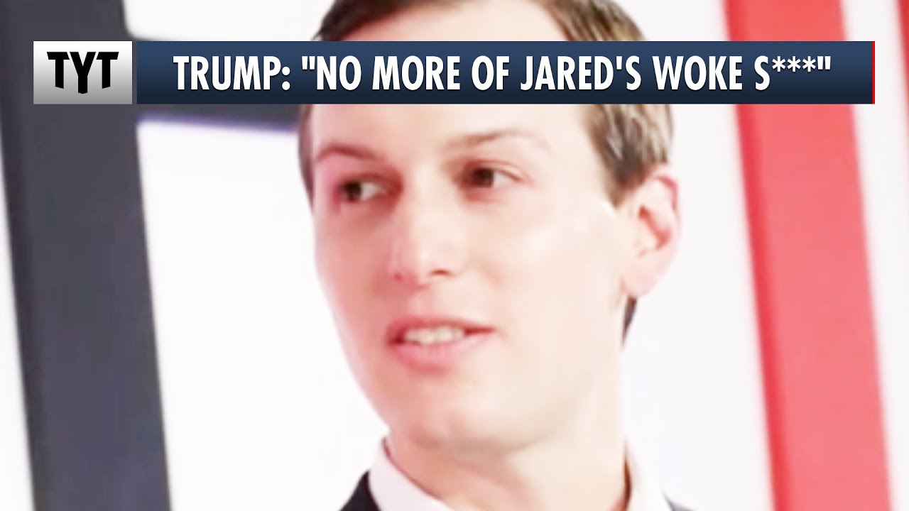 Jared Kushner IN TROUBLE, Trump is Done With His "Woke S***"